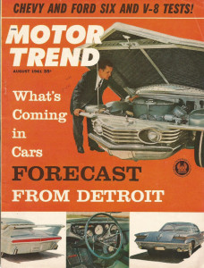 MOTOR TREND 1961 AUG - SPIRIT of AMERICA, FORD vs CHEVY, TURBOFLITE, PV 544